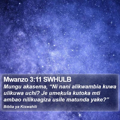 Mwanzo 3:11 SWHULB Bible Verse Image