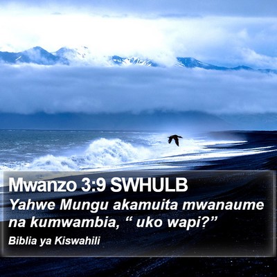 Mwanzo 3:9 SWHULB Bible Verse Image