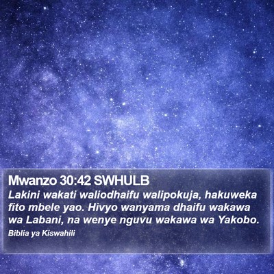 Mwanzo 30:42 SWHULB Bible Verse Image