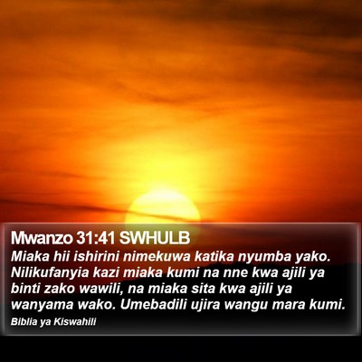 Mwanzo 31:41 SWHULB Bible Verse Image