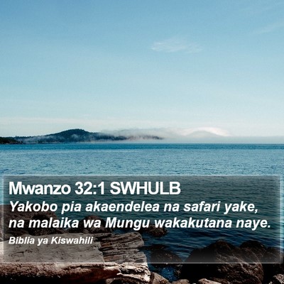 Mwanzo 32:1 SWHULB Bible Verse Image