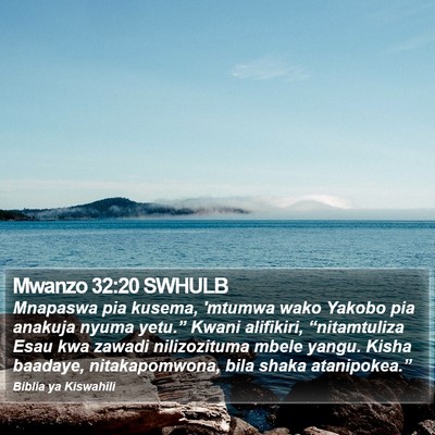 Mwanzo 32:20 SWHULB Bible Verse Image