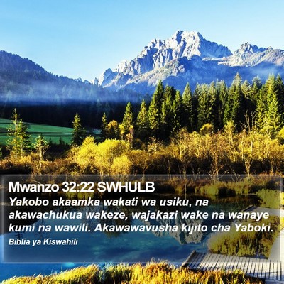 Mwanzo 32:22 SWHULB Bible Verse Image