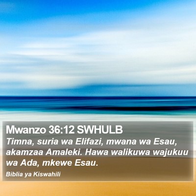 Mwanzo 36:12 SWHULB Bible Verse Image