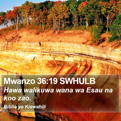 Mwanzo 36:19 SWHULB Bible Verse Image