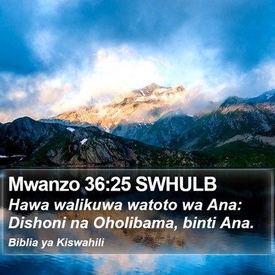 Mwanzo 36:25 SWHULB Bible Verse Image