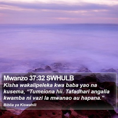 Mwanzo 37:32 SWHULB Bible Verse Image
