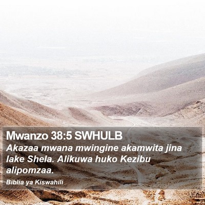 Mwanzo 38:5 SWHULB Bible Verse Image