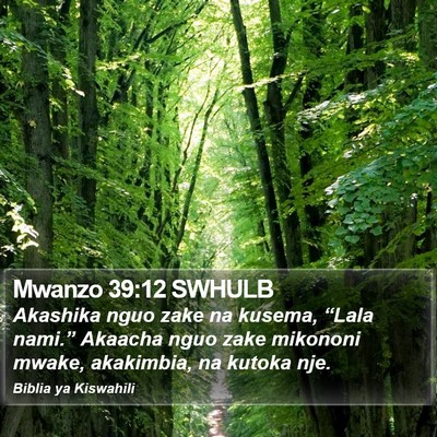 Mwanzo 39:12 SWHULB Bible Verse Image