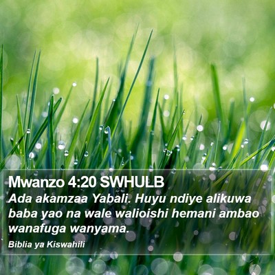 Mwanzo 4:20 SWHULB Bible Verse Image