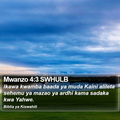 Mwanzo 4:3 SWHULB Bible Verse Image
