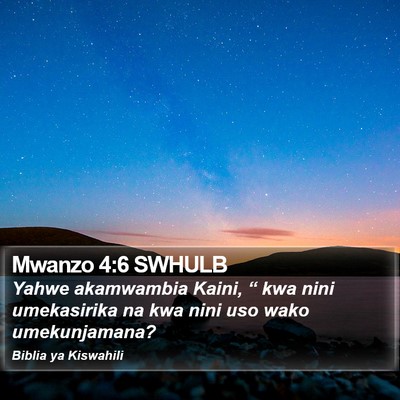 Mwanzo 4:6 SWHULB Bible Verse Image