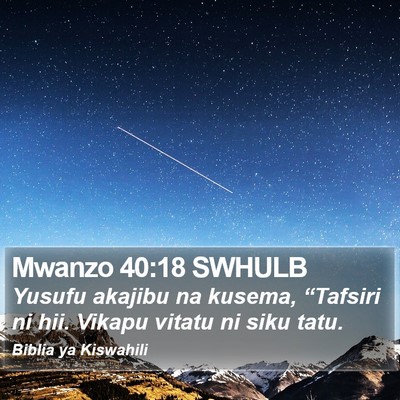 Mwanzo 40:18 SWHULB Bible Verse Image