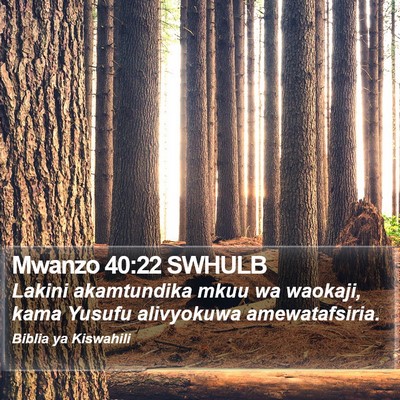 Mwanzo 40:22 SWHULB Bible Verse Image