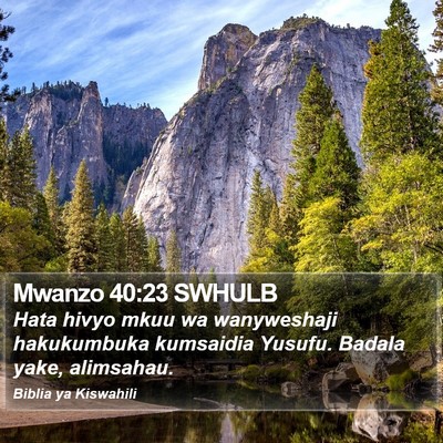 Mwanzo 40:23 SWHULB Bible Verse Image
