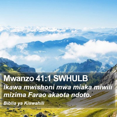 Mwanzo 41:1 SWHULB Bible Verse Image