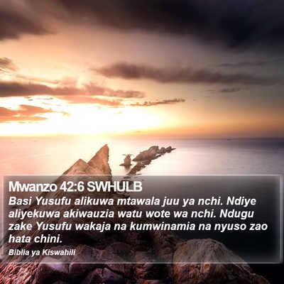 Mwanzo 42:6 SWHULB Bible Verse Image