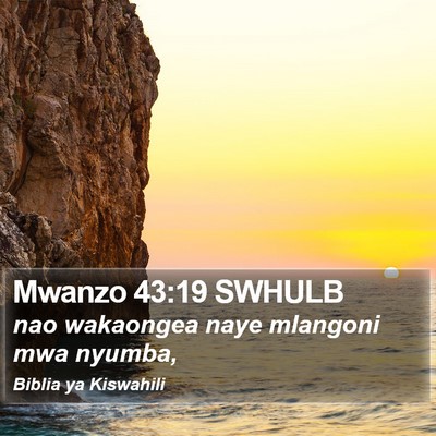 Mwanzo 43:19 SWHULB Bible Verse Image