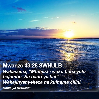 Mwanzo 43:28 SWHULB Bible Verse Image