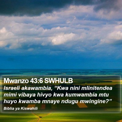Mwanzo 43:6 SWHULB Bible Verse Image