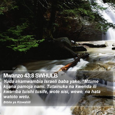 Mwanzo 43:8 SWHULB Bible Verse Image
