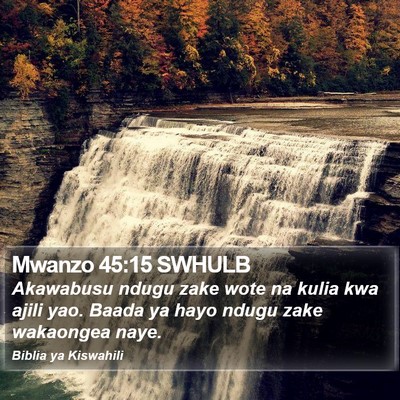 Mwanzo 45:15 SWHULB Bible Verse Image