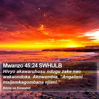 Mwanzo 45:24 SWHULB Bible Verse Image
