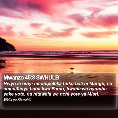 Mwanzo 45:8 SWHULB Bible Verse Image