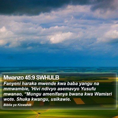 Mwanzo 45:9 SWHULB Bible Verse Image