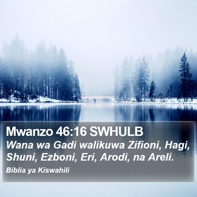 Mwanzo 46:16 SWHULB Bible Verse Image