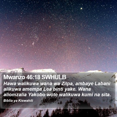 Mwanzo 46:18 SWHULB Bible Verse Image