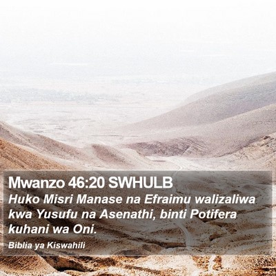 Mwanzo 46:20 SWHULB Bible Verse Image