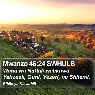 Mwanzo 46:24 SWHULB Bible Verse Image