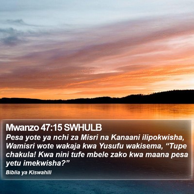Mwanzo 47:15 SWHULB Bible Verse Image