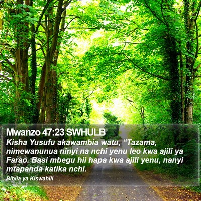 Mwanzo 47:23 SWHULB Bible Verse Image
