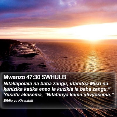 Mwanzo 47:30 SWHULB Bible Verse Image