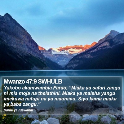 Mwanzo 47:9 SWHULB Bible Verse Image