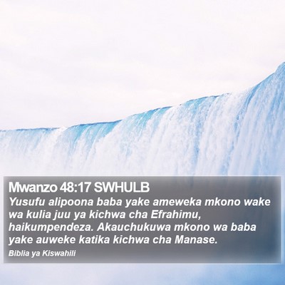 Mwanzo 48:17 SWHULB Bible Verse Image