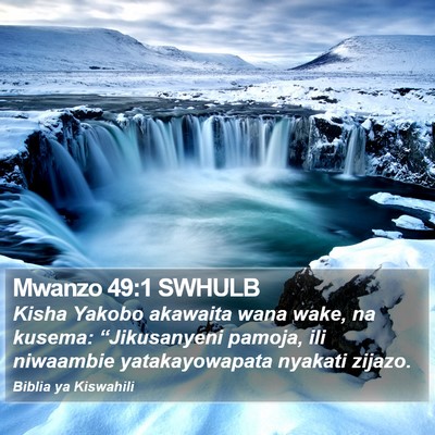 Mwanzo 49:1 SWHULB Bible Verse Image