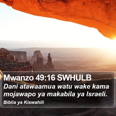 Mwanzo 49:16 SWHULB Bible Verse Image