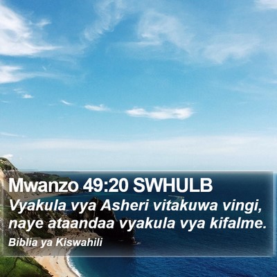Mwanzo 49:20 SWHULB Bible Verse Image