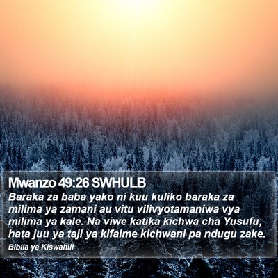 Mwanzo 49:26 SWHULB Bible Verse Image