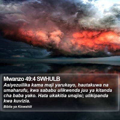 Mwanzo 49:4 SWHULB Bible Verse Image