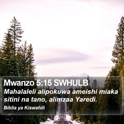 Mwanzo 5:15 SWHULB Bible Verse Image