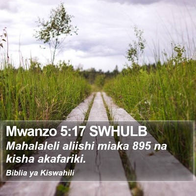 Mwanzo 5:17 SWHULB Bible Verse Image