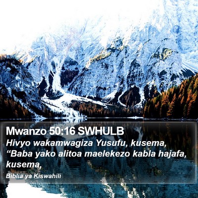 Mwanzo 50:16 SWHULB Bible Verse Image