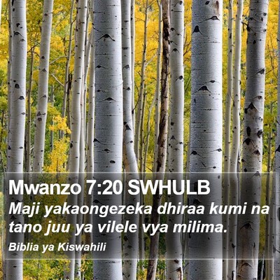Mwanzo 7:20 SWHULB Bible Verse Image