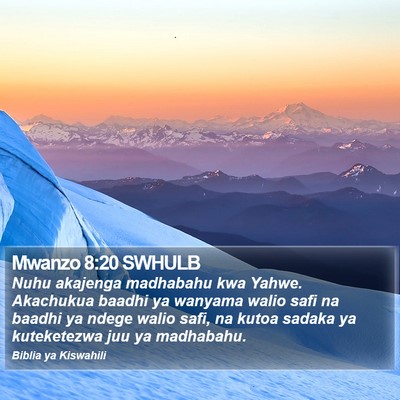 Mwanzo 8:20 SWHULB Bible Verse Image