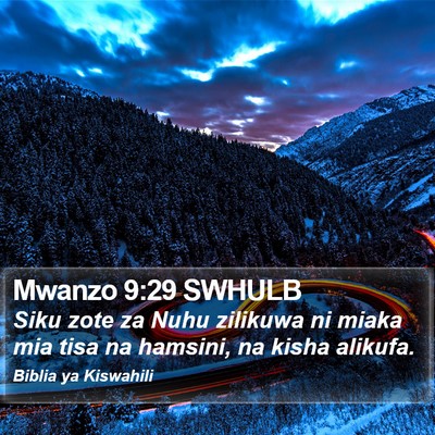 Mwanzo 9:29 SWHULB Bible Verse Image