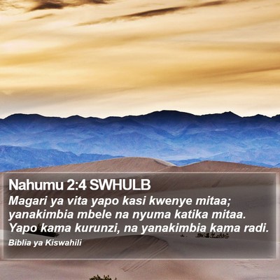 Nahumu 2:4 SWHULB Bible Verse Image
